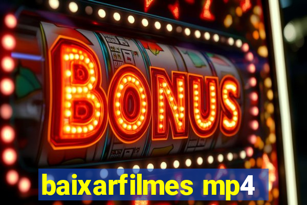 baixarfilmes mp4
